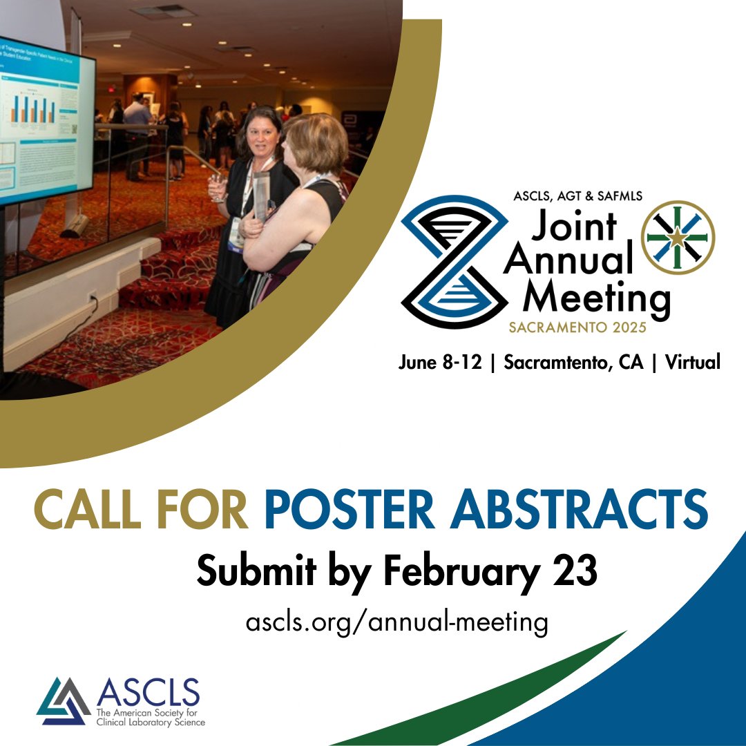 ASCLS's tweet photo. Share your research and case studies with nearly 1,000 fellow #MedicalLaboratory professionals across the nation. ASCLS, @AGTechnologists & SAFMLS are currently accepting abstracts for posters at the 2025 #LabJAM in Sacramento, June 8-12. Submit by Feb 23. #IamASCLS #Lab4Life https://t.co/1JpENN1MZy