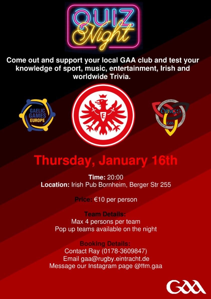 Consulate General of Ireland, Frankfurt am Main (@irlinfrankfurt) on Twitter photo There is still time to register for <a href="/Eintracht/">Eintracht Frankfurt</a> Frankfurt GAA's Annual Quiz Night at <a href="/IPB_Frankfurt/">Irish Pub Bornheim</a> this Thursday, 16 January. We look forward to seeing you there! There is still time to register for <a href="/Eintracht/">Eintracht Frankfurt</a> Frankfurt GAA's Annual Quiz Night at <a href="/IPB_Frankfurt/">Irish Pub Bornheim</a> this Thursday, 16 January. We look forward to seeing you there!