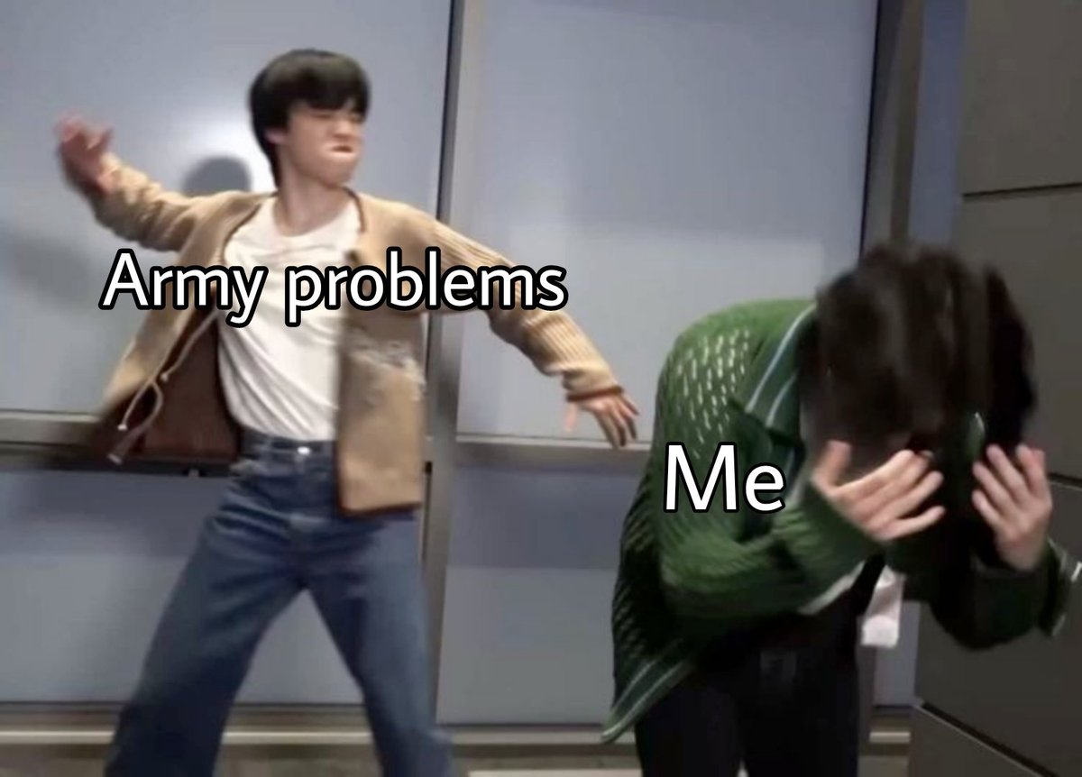 HSK_HOPE13's tweet photo. ARMY Life: A Daily Struggle We Didn't Sign Up For #ARMYProblems [🧵...] https://t.co/Mz0wPAaoC4