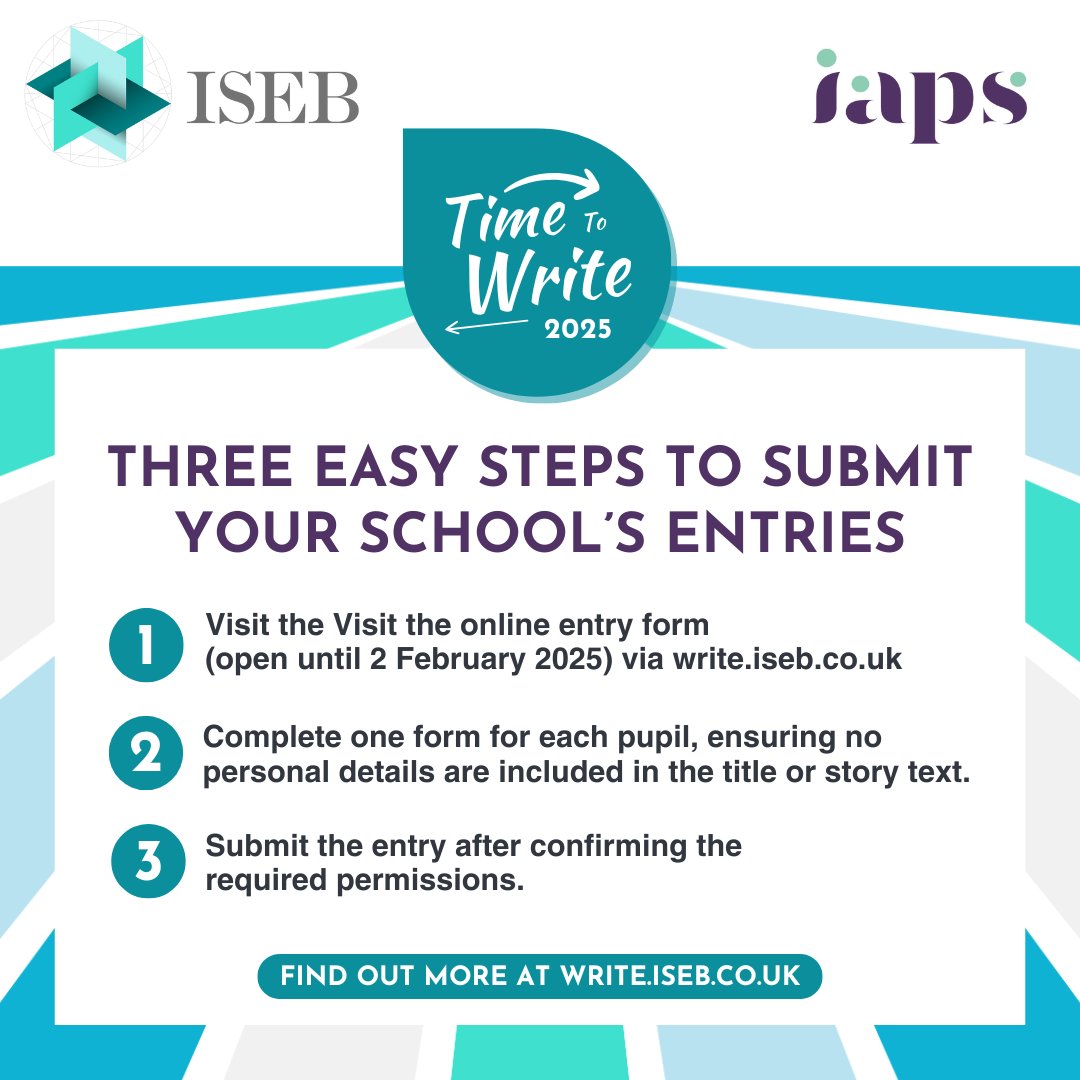 ISEBawards's tweet image. Ready to showcase your pupils' creativity? Here’s how to submit entries for Time to Write 2025 in three simple steps!

🗓️ Deadline: 2 February 2025.

Visit write.iseb.co.uk for the full details. Get set, it's Time to Write!

#ISEBawards #IAPS #TimeToWrite #CreativeWritg