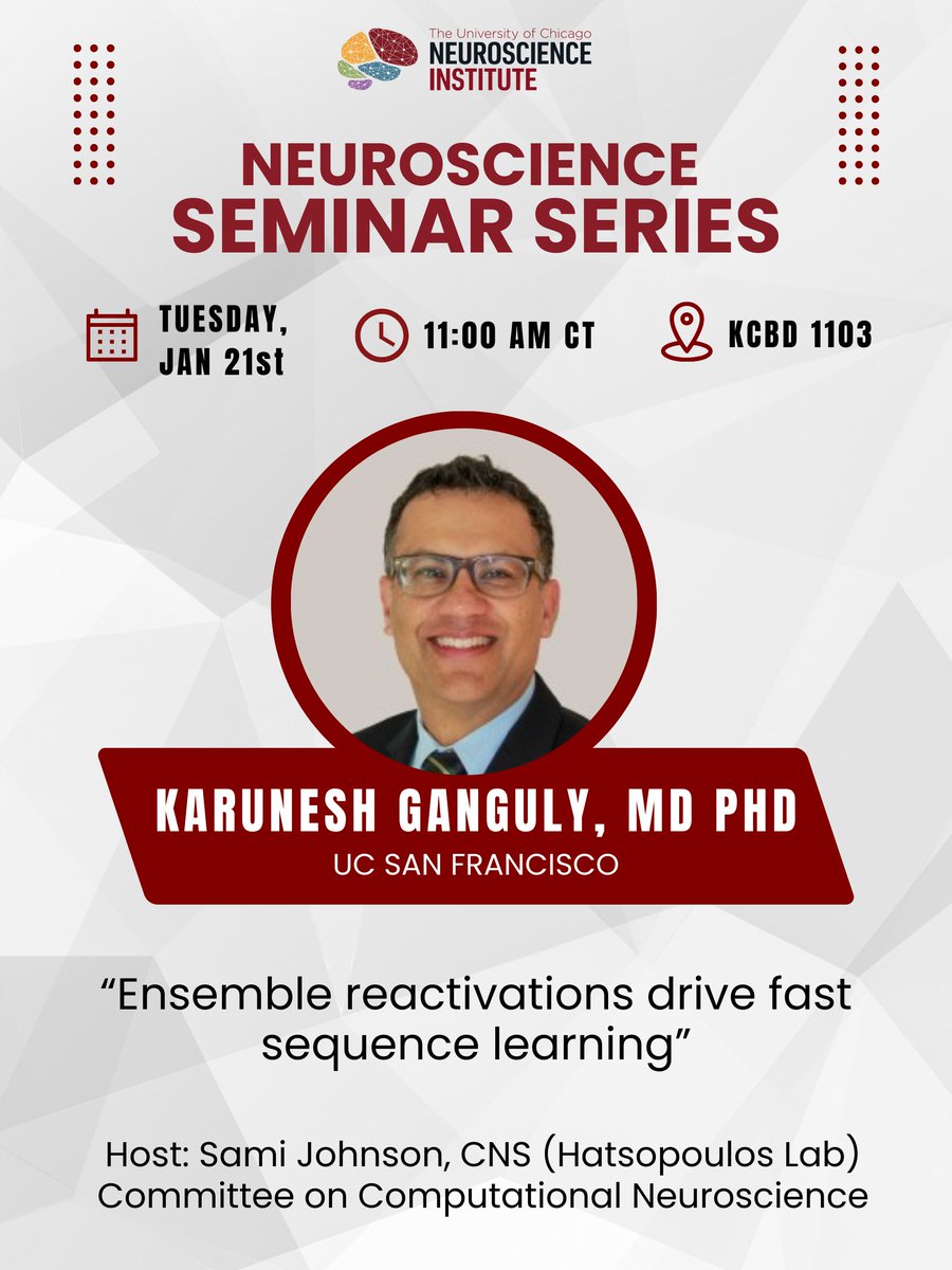 Next week our Neuroscience Seminar Series features Dr. Karunesh Ganguly, MD PhD from the University of California San Francisco. Join us!

🗓️Tuesday, January 21st, 11:00 am | KCBD 1103   

“Ensemble reactivations drive fast sequence learning”