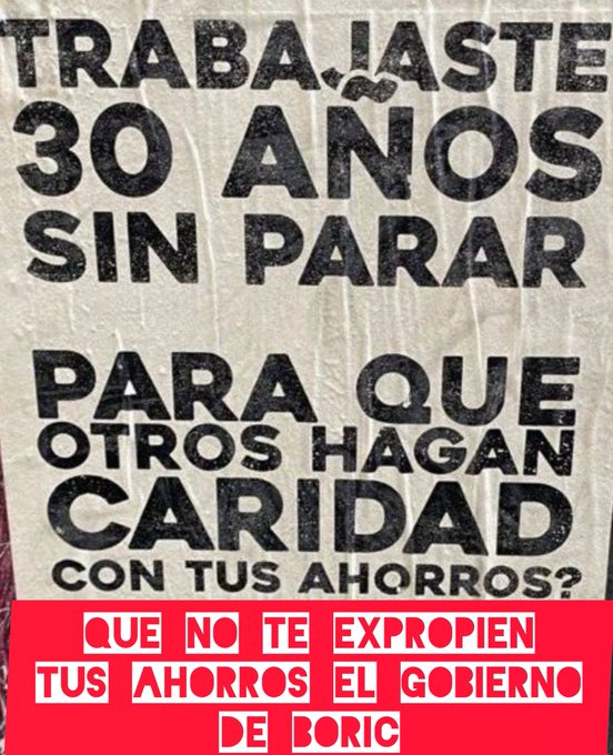WenaChile's tweet photo. TRABAJASTE 30 AÑOS AHORRANDO PARA TU VEJEZ, Y AHORA #BORIC Y #MARCEL TE ROBAN

#ConMiPlataNo 

comparte, RT https://t.co/uLh717BlBe