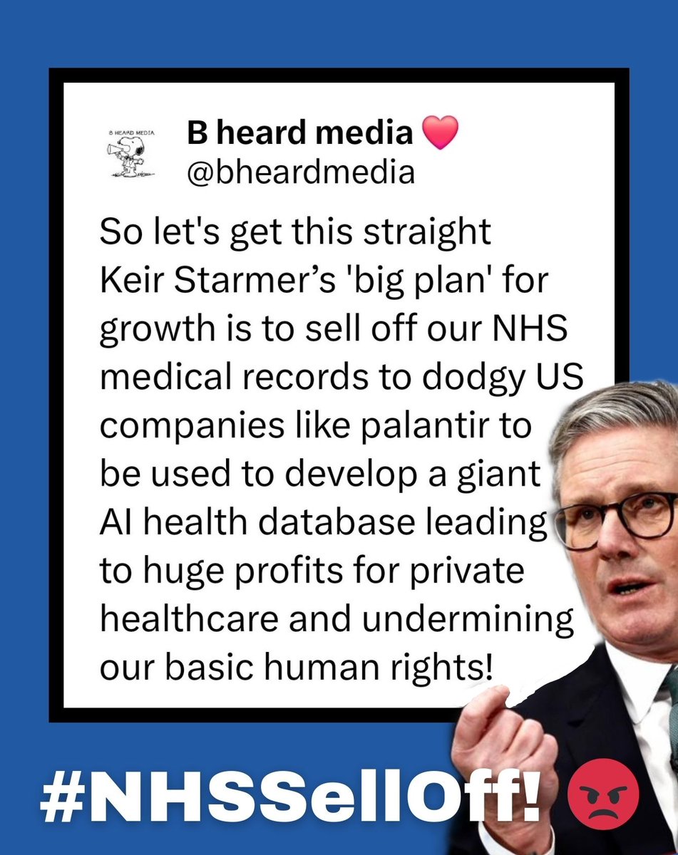 bheardmedia's tweet photo. #NHSDataGrab #NHSSellOff 💰🤕..
“We are in a unique position in this country, because we’ve got the National Health Service."
- Keir Starmer 13/01/2025
#NHS #AI
#Palantir 🤮
#NHSCrisis 🔥🤕
#NHSNotForSale ⬅️
#PeopleBeforeProfits ✅️
#SaveOurNHS ✅️
#ProtectHumanRights ✅️ https://t.co/ztbN0uKi6U