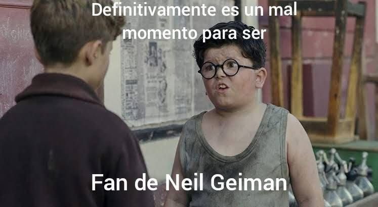 TheTopComics's tweet photo. Después de leer las acusaciones en contra de Neil Gaiman 🥶 https://t.co/foejH0YRgQ
