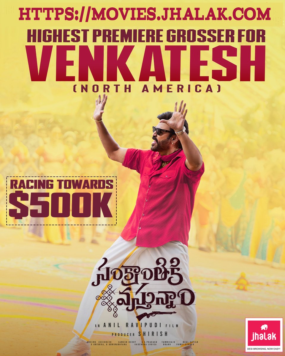 JhalakPortal's tweet photo. 'VICTORY's VIDHVAMSAM 🔥🔥

ALL TIME HIGHEST PREMIERE GROSSER FOR 
@VenkyMama
  🇺🇲💥

#SankranthikiVasthunam Racing towards Half Million in North America.

💥Book your tickets in USA ▶️!
🔗 https://t.co/Ju5qEbe7Ia 💥🎬 https://t.co/dQPbgyGy8H