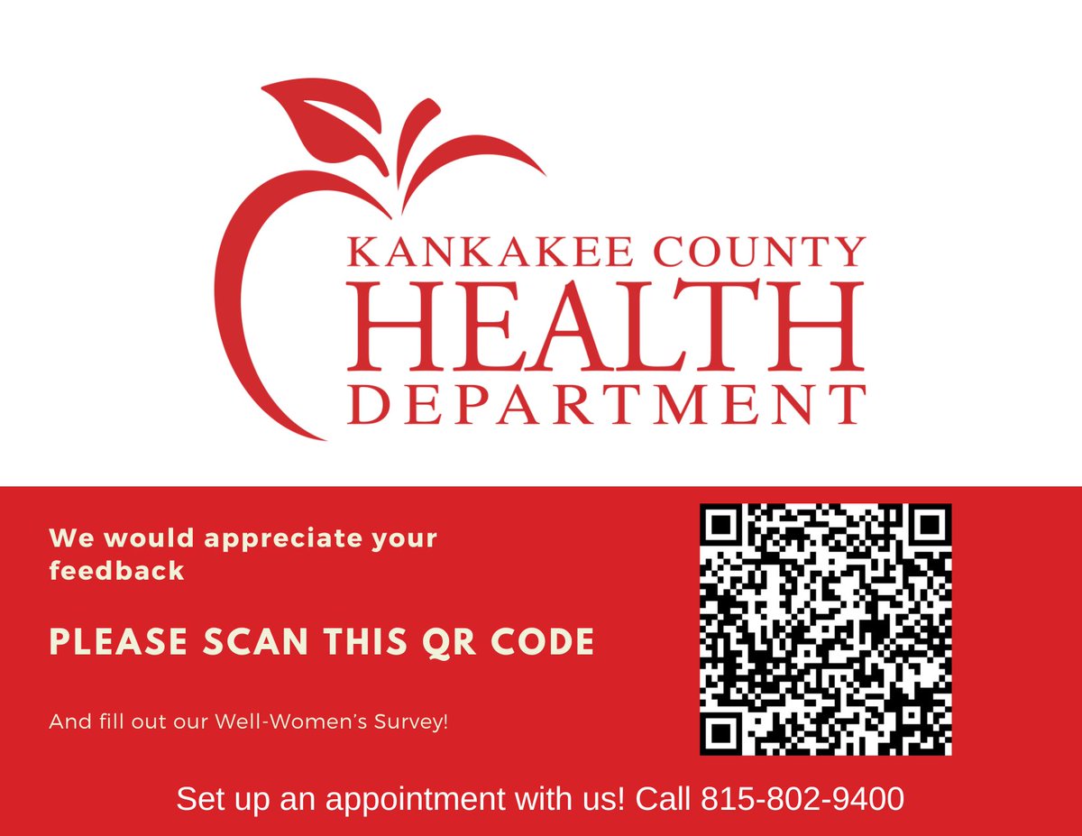The Kankakee County Health Department wants to hear your feedback! If you're a woman aged 18-44, we would like to hear about your experiences when it comes to medical visits. Please scan the QR code below in order to fill out our quick Well-Women's Survey.