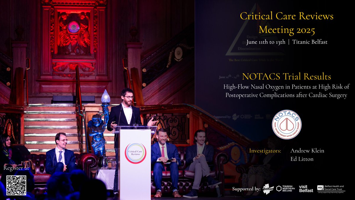 CritCareReviews's tweet photo. The fifth trial result for #CCR25 in Titanic Belfast in June is NOTACS

Nasal High-Flow Oxygen Therapy after Cardiac Surgery

Register at https://t.co/rPNRJVjT0r  

Critical Care Reviews Meeting 2025
The Best Critical Care Trials in the World https://t.co/00DT5yImEZ