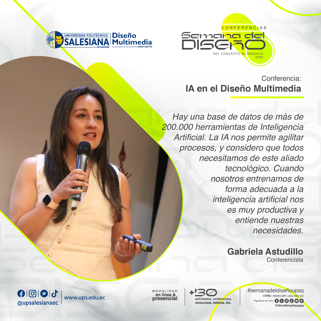 DMultimediaUPSQ's tweet photo. Continuamos con el ciclo de conferencias, ahora participa Gabriela Astudillo con la temática "La IA en el Diseño" una mirada a ciertas herramientas que permiten agilizar procesos y aprovechar su potencial, enfatizando que estas herramientas no reemplazan al talento humano. https://t.co/BbTWyXHkGa