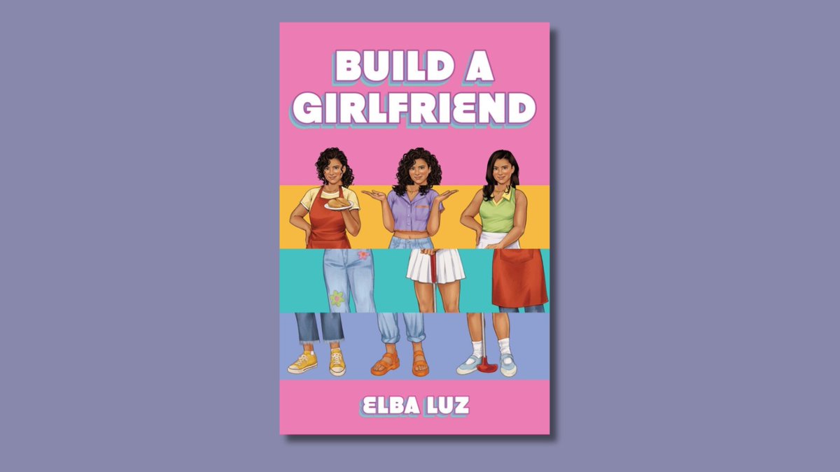 Happy #BookBirthday to #BuildAGirlfriend by <a href="/ElbalLuz/">Elba Luz Vega 🇵🇷 (Active on IG)</a>! bit.ly/40cPOII