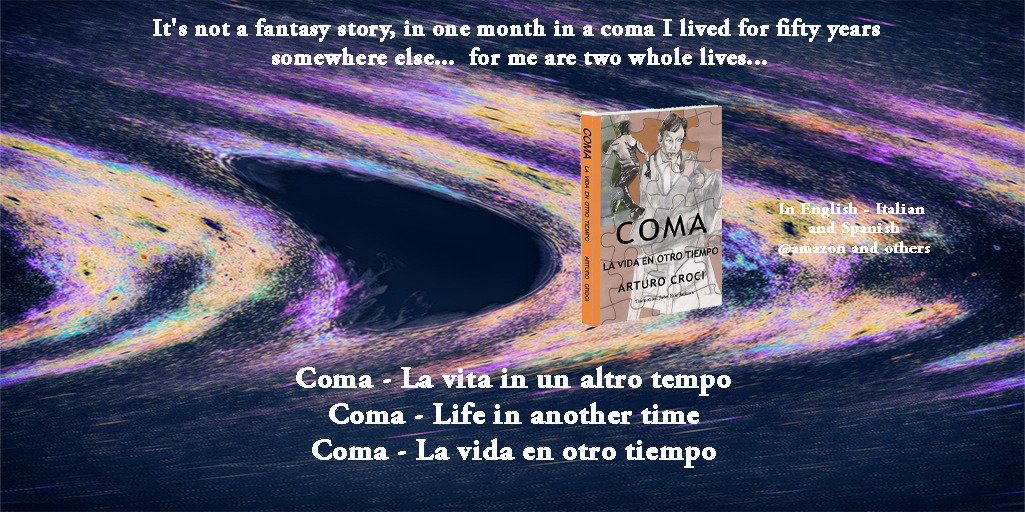 ArturoCroci's tweet photo. Coma - Life in another time
Coma - La vita in un altro tempoComa La vida en otro tiempo
For you one month, for me 50 years in another time.#italian_english_books #bookland_italianpage #italianbooks #bookstagramitalia https://t.co/Mrmse5FpPy