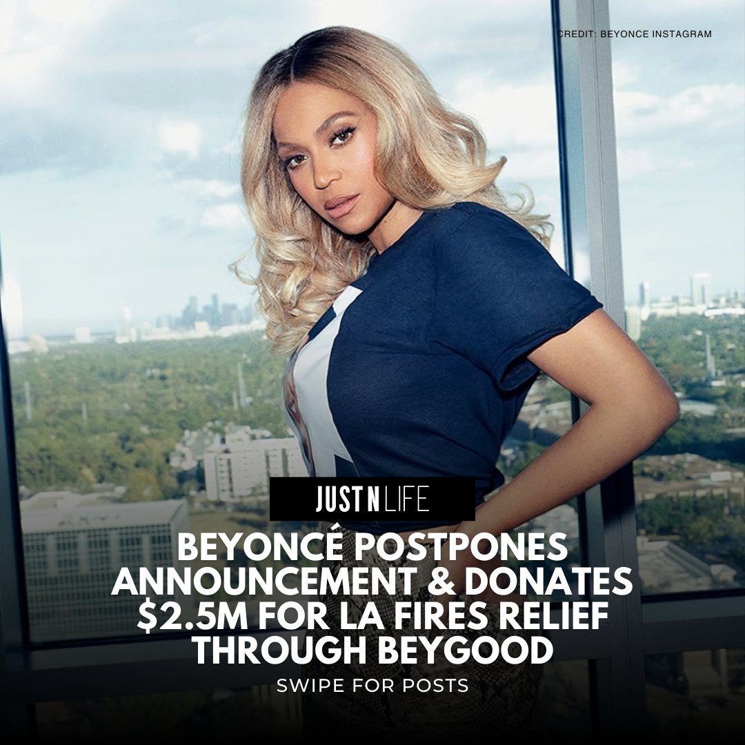TheJustNLife's tweet image. #Beyoncé is postponing her big announcement today to focus on helping with the #LAFires ❤️ 

She donated $2.5 MILLION through #BeyGOOD to support the lost homes, churches, and community centers.