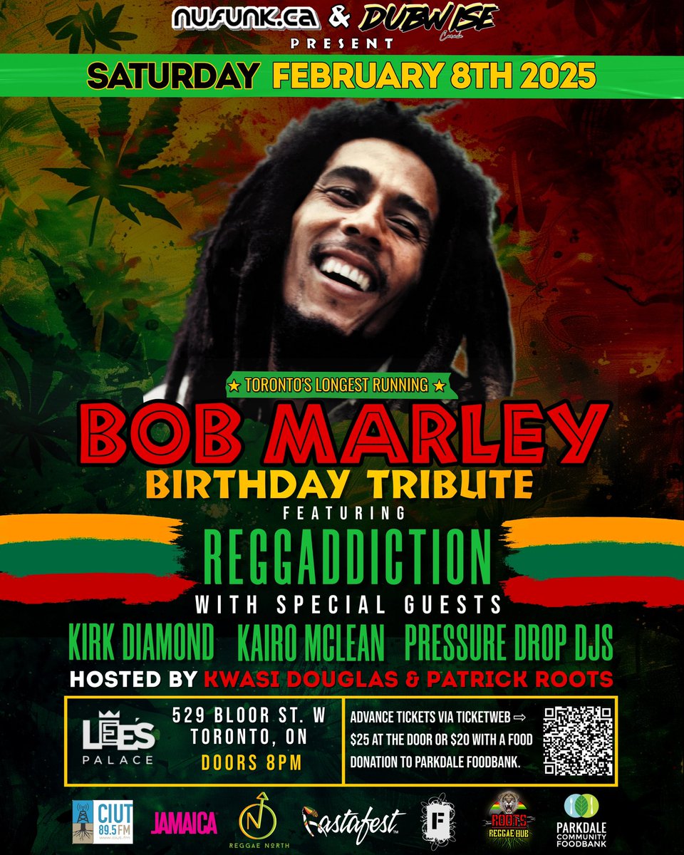 nufunk's tweet photo. 🍁#Toronto’s longest-running #BobMarley Birthday Tribute is on Sat. Feb 8th at 8PM @LeesPalaceTO

🎤 ft. @Reggaddiction @KirkDiamond @Kairo_McLean 
&amp; #PressureDrop DJs

🎟️ Grab tickets
https://t.co/ngsVWyGjjo https://t.co/5SUUqAFfBI