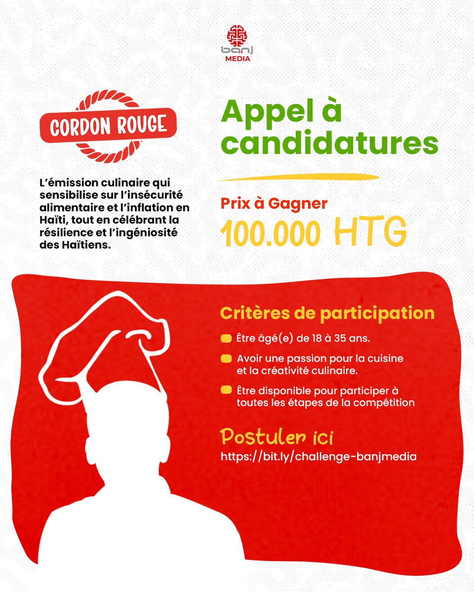 banjmedia's tweet photo. Appel à candidatures !
 
Ou konn fè manje ? Ou ka leve defi ?
Vin montre talan w nan pwochen emisyon « cordon rouge » Banj Media kote wap gen chans ranpòte 100.000 HTG.

Ranpli fòmilè a nan lyen sa : https://t.co/DEF0TLIGxM