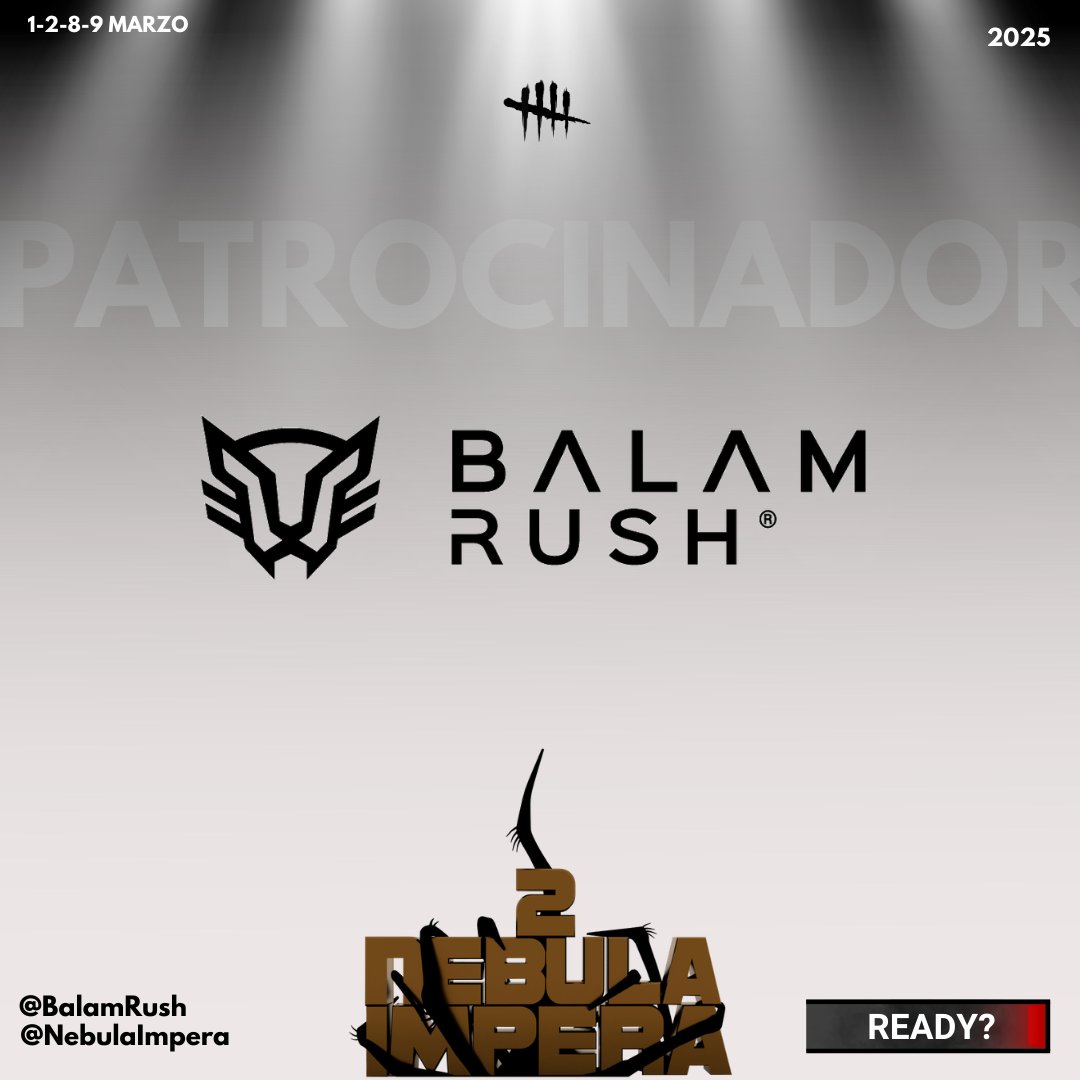 NebulaImpera's tweet photo. NEBULA IMPERA 2 👊 Patrocinador oficial @BalamRushMX #BalamRush @NebulaImpera Nos vemos el 1, 2, 8 y 9 de Marzo, para el torneo más épico de la historia 🔥
🤓Organización: @its_lslbln @naannidbd @cuuurlyta @CesyHi
https://t.co/WfsuNzYxUG https://t.co/Npn3eVuo6t