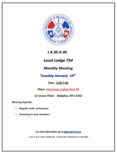 General meeting of Local Lodge 754 tonight at 5pm.  We will be swearing in the new class of Machinists.