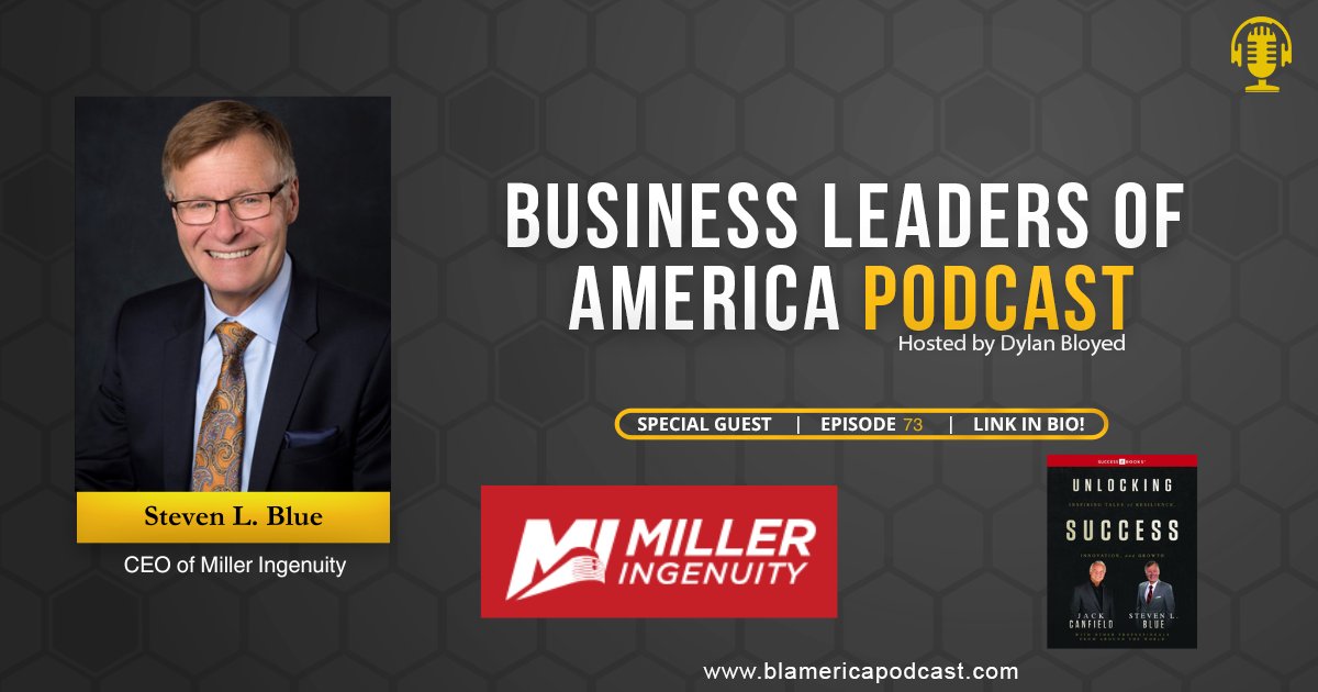 Episode 73💡

<a href="/StevenLBlue/">Steven L. Blue</a>  , CEO of <a href="/MillerIngenuity/">Miller Ingenuity</a>  joins the Business Leaders of America Podcast! 🎙️

✴️ CEO of Miller Ingenuity, transforming the railway industry with innovative safety solutions.
📚 Best-selling author of six books, including "Unlocking Success" and