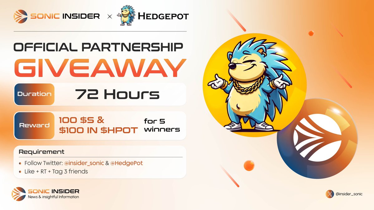 🎉 We're thrilled to host a giveaway event with @HedgePot, the first 100% automated meme token jackpot protocol 🎉

#HPOT is the only meme-utility token on #Sonic

🎁 100 $$ and $100 in $HPOT for 5 winners

Rules:
- Follow @HedgePot and <a href="/insider_sonic/">Sonic Insider</a>
- Like + RT + Tag 3 friends