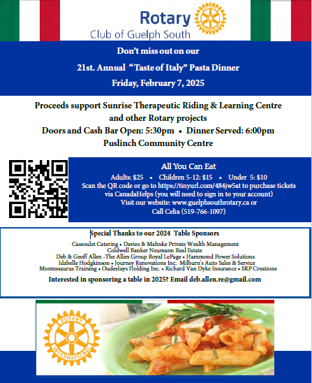Rotary Club of Guelph South (@gsrotary) on Twitter photo As we prepare for our 21st annual "Taste of Italy" Pasta Dinner we would like to once again recognize + thank theĀ 2024 event Table Sponsors. If you'd like to sponsor a table at the 2025 event it's easy, reach out to deb.allen.re@gmail.com for info. Tickets still available too! As we prepare for our 21st annual "Taste of Italy" Pasta Dinner we would like to once again recognize + thank theĀ 2024 event Table Sponsors. If you'd like to sponsor a table at the 2025 event it's easy, reach out to deb.allen.re@gmail.com for info. Tickets still available too!