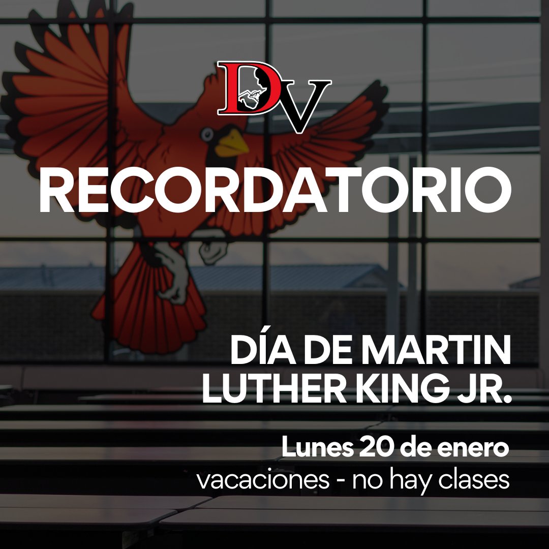 Reminder: The will be no school in observance of Martin Luther King Jr. Day on January 20th. Classes will resume on January 21st. See you then!