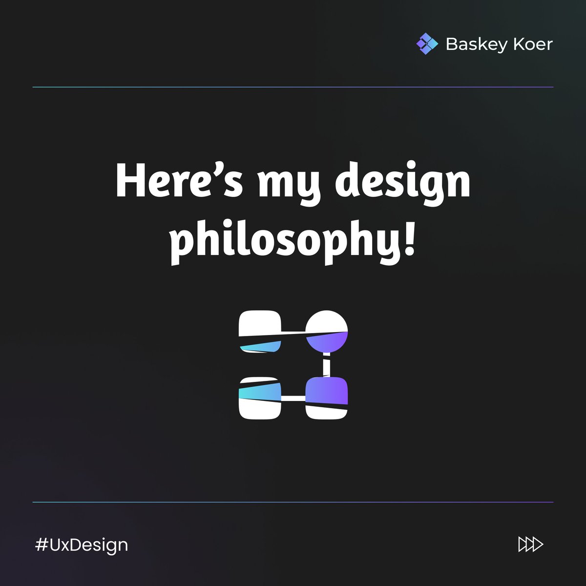 baskeykoer's tweet photo. What's your design philosophy?
Here's mine.
#koer #designtips #figmatips #uxdesign #uidesign https://t.co/2nLnP4GGCX