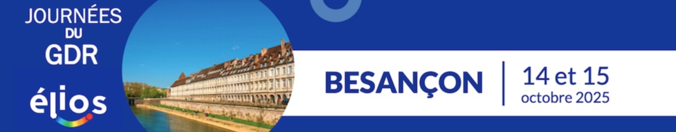 Happy New Year to you all, and a date to put in your diaries. The next GDR Elios session will be held in Besançon at FEMTO-ST Institute on 14 and 15 October 2025. Initial information is available at elios2025.sciencesconf.org/?forward-actio…