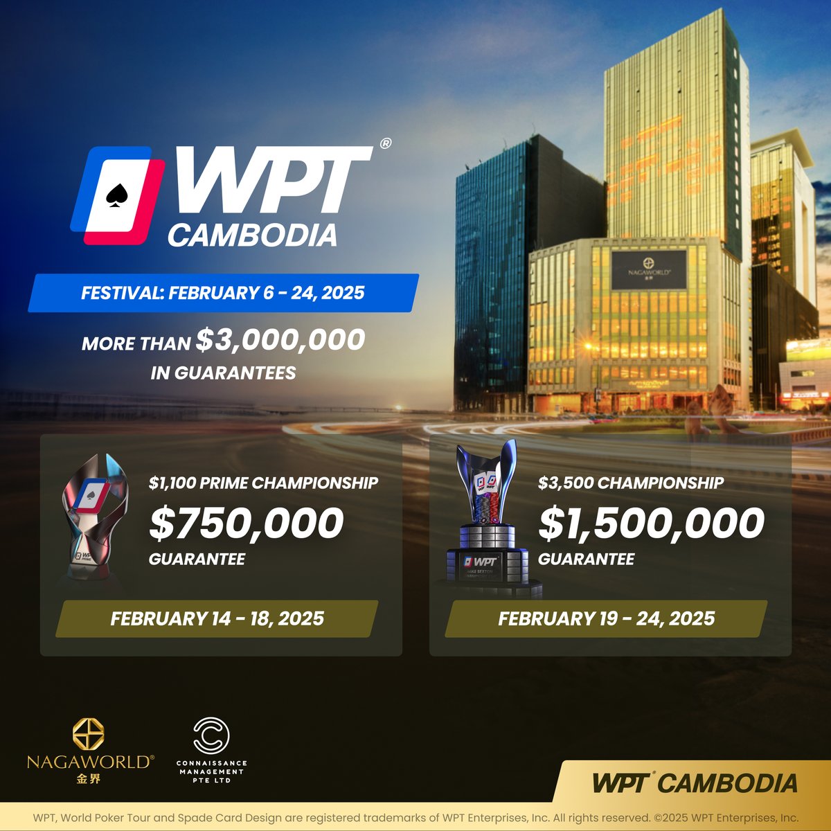 WPTPrime's tweet image. The @WPTPrime Cambodia Championship is just one month away @NagaWorld! 🇰🇭🏆
Festival Dates: Feb 6 - 24
$1,100 @WPTPrime Championship $750k GTD: Feb 14 - 18
$3,500 @WPT Championship $1.5M GTD: Feb 19 - 24
More Info & Full Schedule - wpt.co/PrimeCambodiaS…