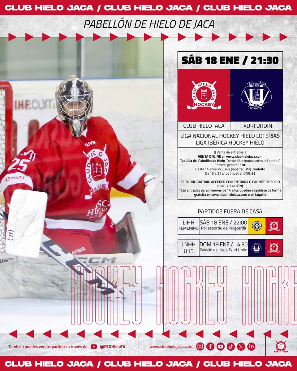 clubhielojaca's tweet photo. 🆚 CHH TXURI URDIN 🔵⚪️
🏒 Liga Ibérica - LNHH Loterías
🕘 Sábado, 18 de enero, 21:30h
📍Pabellón de Hielo de Jaca
#HuescaLaMagia #AyuntamientodeJaca #InmobiliariaJacetania2000 #Cuver #Embou #CervezasAmbar #GobiernodeAragon https://t.co/puOgyjomTY