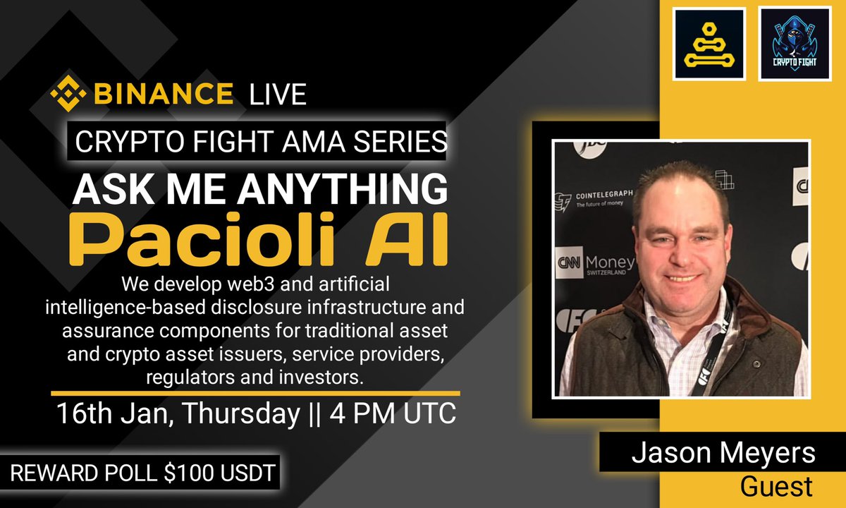 Crypto Fight (@cryptofight_gl) on Twitter photo 🔊 #BinanceLiveAMA with "Pacioli AI" Hosted by “Crypto Fight”
⏰Time : 16th Jan, 2024,
: At 4 PM UTC
🎖️Reward: $100 USDT🎖️
🏠Venue: binance.com/en/live/video?…
📌Rules:
1️⃣Follow : <a href="/pacioli_ai/">pacioli.ai</a>
2️⃣Follow : <a href="/CryptoFight_gl/">Crypto Fight</a>
3️⃣Like, RT, Tag 3 Friends 🔊 #BinanceLiveAMA with "Pacioli AI" Hosted by “Crypto Fight”
⏰Time : 16th Jan, 2024,
: At 4 PM UTC
🎖️Reward: $100 USDT🎖️
🏠Venue: binance.com/en/live/video?…
📌Rules:
1️⃣Follow : <a href="/pacioli_ai/">pacioli.ai</a>
2️⃣Follow : <a href="/CryptoFight_gl/">Crypto Fight</a>
3️⃣Like, RT, Tag 3 Friends
