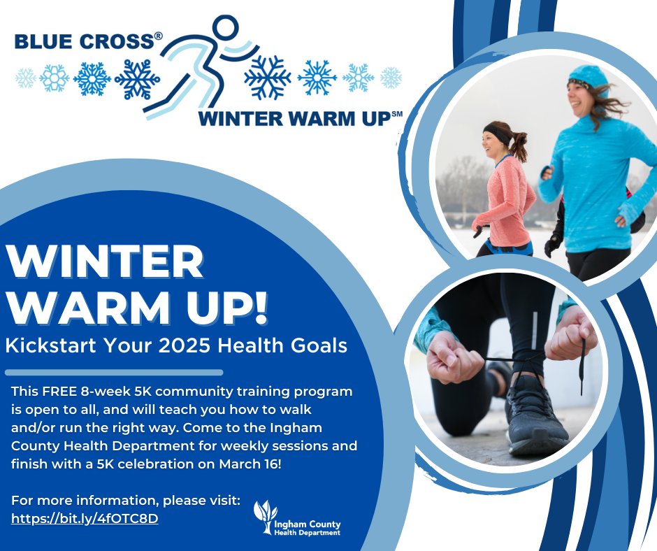 Kick off 2025 with the Blue Cross® Winter Warm Up! This 8-week 5K community training program is open to all! Come to the Ingham County Health Department (starting January 22) for weekly sessions and finish with a 5K celebration on March 16!
bit.ly/4fOTC8D