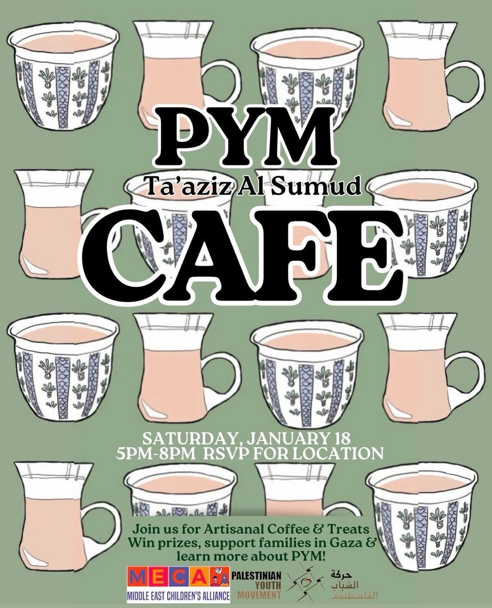_findaprotest's tweet photo. USA. MA. BOSTON. SAT. JAN. 18 AT 5PM. Palestinian Youth Movement in Boston. Artisanal Coffee and Treats at popup cafe. RSVP required. INFO @pymboston  #activism  #findaprotest  #events https://t.co/tnEdaUBgzj