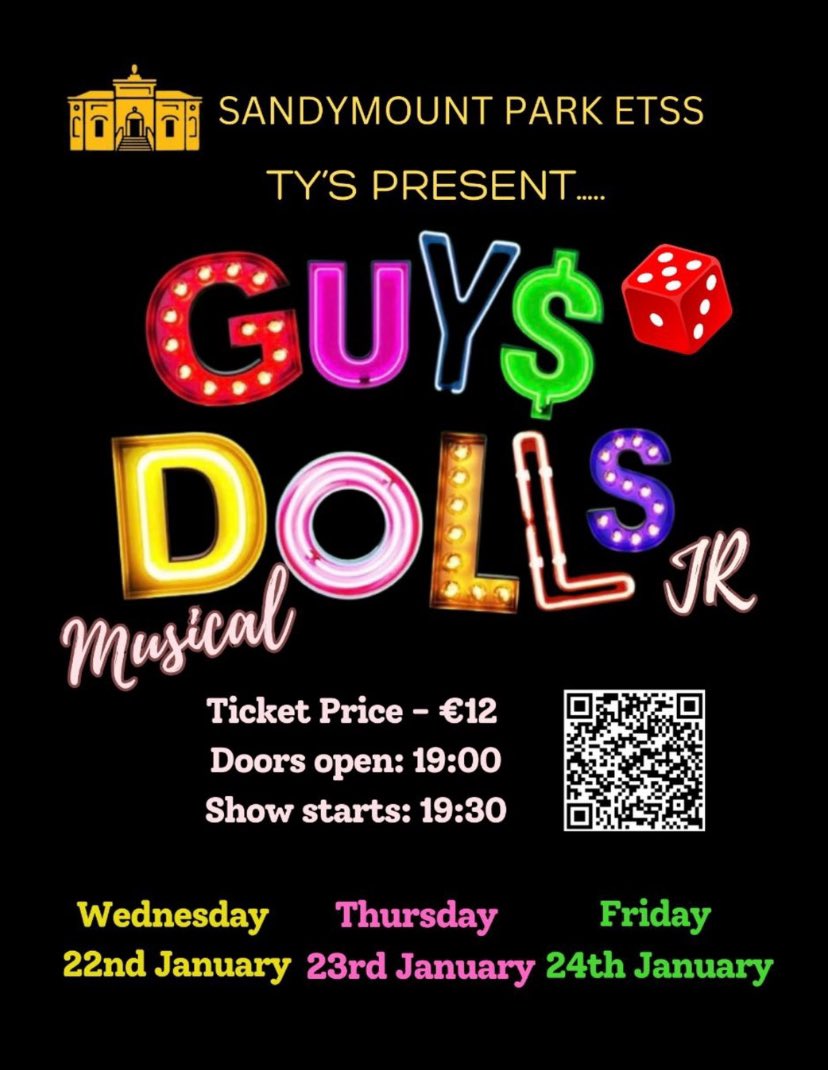 🗽💃🏻🕺🏻🎲 Get your glad rags on and come see the glitz and glam of our TY production of ‘Guys and Dolls’. Our fabulous <a href="/Sandym0untPark/">Sandymount Park Educate Together Secondary School</a> students take the stage next week. Tickets available for 22nd &amp; 23rd, get ‘em while you can! Use QR code or school website to purchase.🎲🕺🏻💃🏻🗽