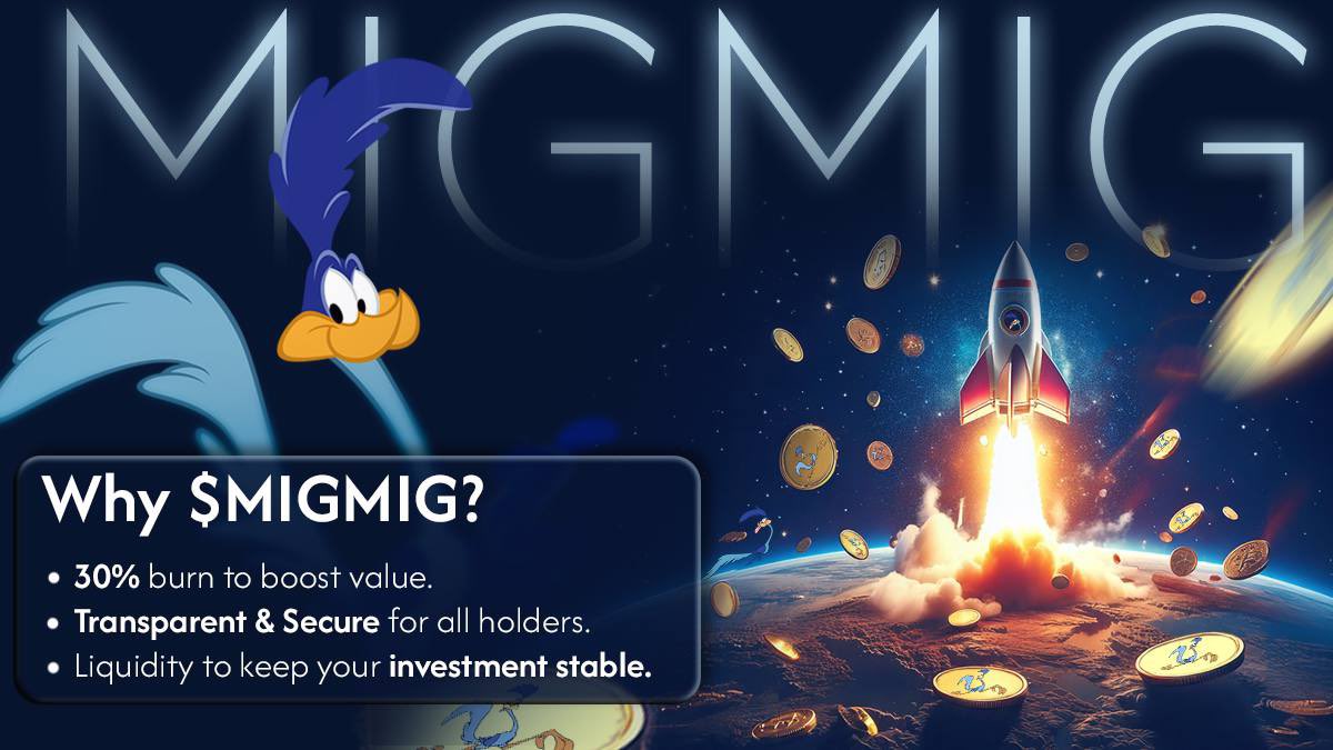 migmig_token's tweet photo. $MigMig

💥 Say hello to $MIGMIG, the #meme token on #solana that’s more than just fun—it’s your chance to ride the biggest wave in #crypto! 🌊

📜 Contract Address: EsQg3SiMrwzud2ziFmqnpTLR4HGisUZmqQkK4qJoVMjJ

📊 Chart: https://t.co/Y6d9ZuKuAB

📌 Tg: https://t.co/Xg3E8BLaey https://t.co/123noMke5t