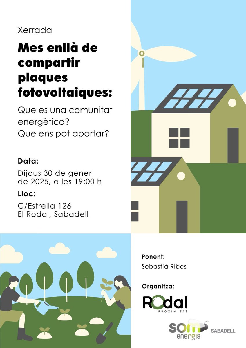 Les #comunitatsenergètiques poden tenir instal·lacions fotovoltaiques per compartir energia, però van més enllà!☀️

Vols saber què són les CE i què ens poden aportar?

Vine a la xerrada!
🗓️ Dijous 30/1/2025
🕖 19:00h
📍 El Rodal (C/Estrella, 126 #Sabadell )