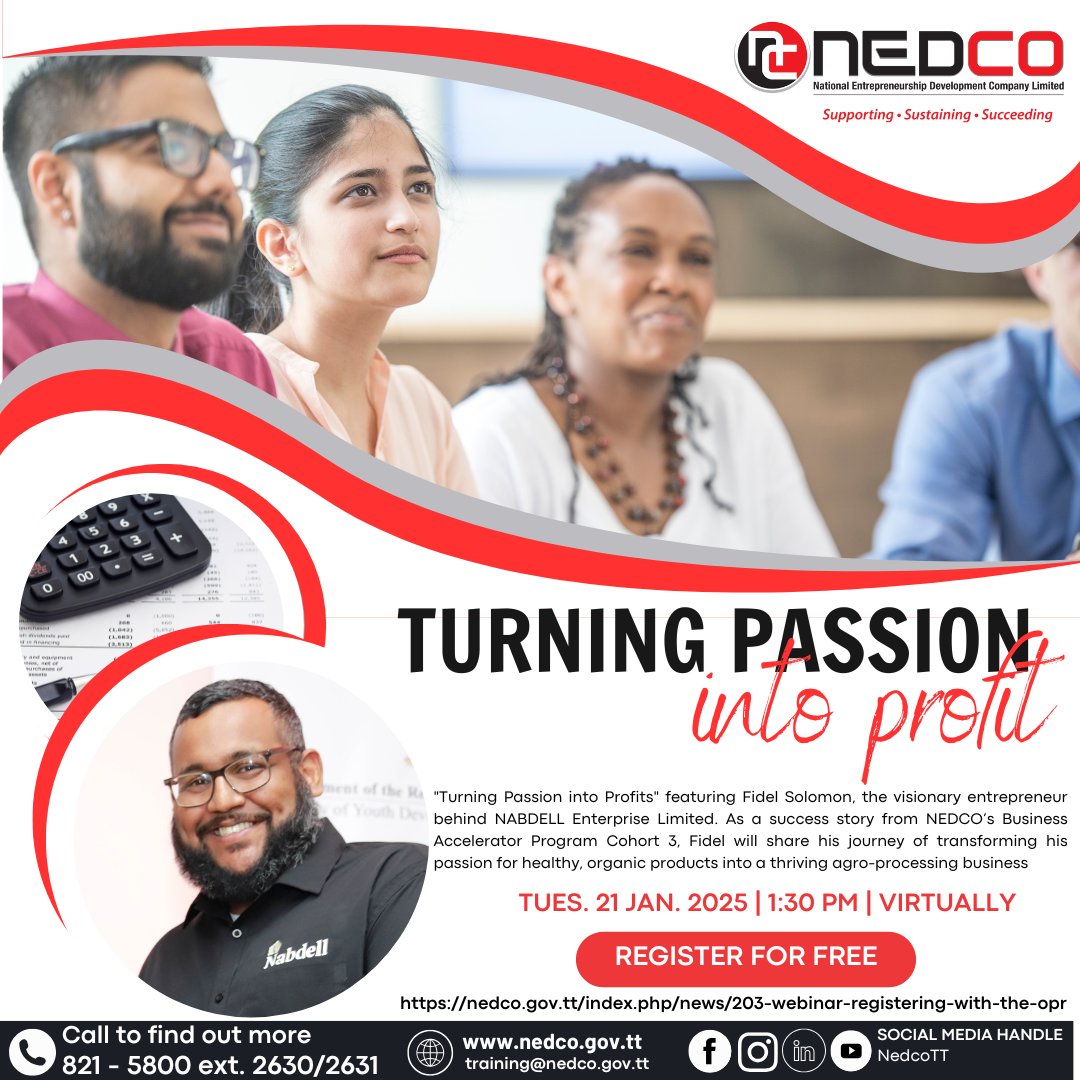 NedcoTT's tweet photo. Turn Your Passion into Profits! 💼💡Learn how to transform your passion into a thriving business with Fidel, a success story from NEDCO's Business Accelerator Program. 

Register for free: https://t.co/JEnQey0xOG
#EntrepreneurTips #PassionToProfits https://t.co/BrQe0xp8I0