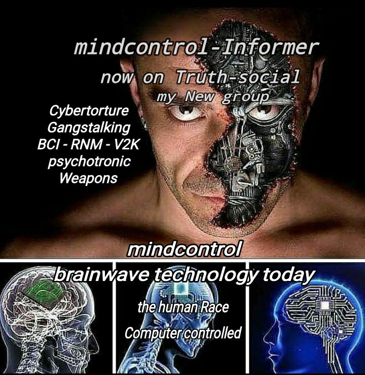 MKultraInformer's tweet photo. My New group on truth social 
Mindcontrol Brainwave Technology today : Cybertorture and Gangstalking , Brainwave computer systems and Psychotronic Weapons and satellite systems in space 
V2K - RNM - BCI - neural implants  HAARP
 mindcontrol-Informer
https://t.co/WgRl4OD5aN https://t.co/0OT72dDVUe