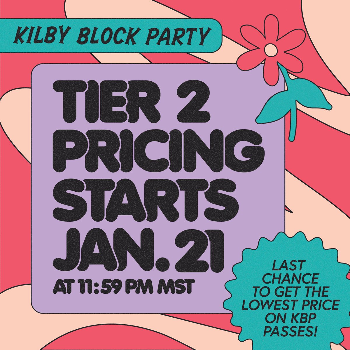 Kilby Block Party ticket prices increase January 21st. Grab your tickets at the link in our bio to secure them at the lowest possible price!! 💫