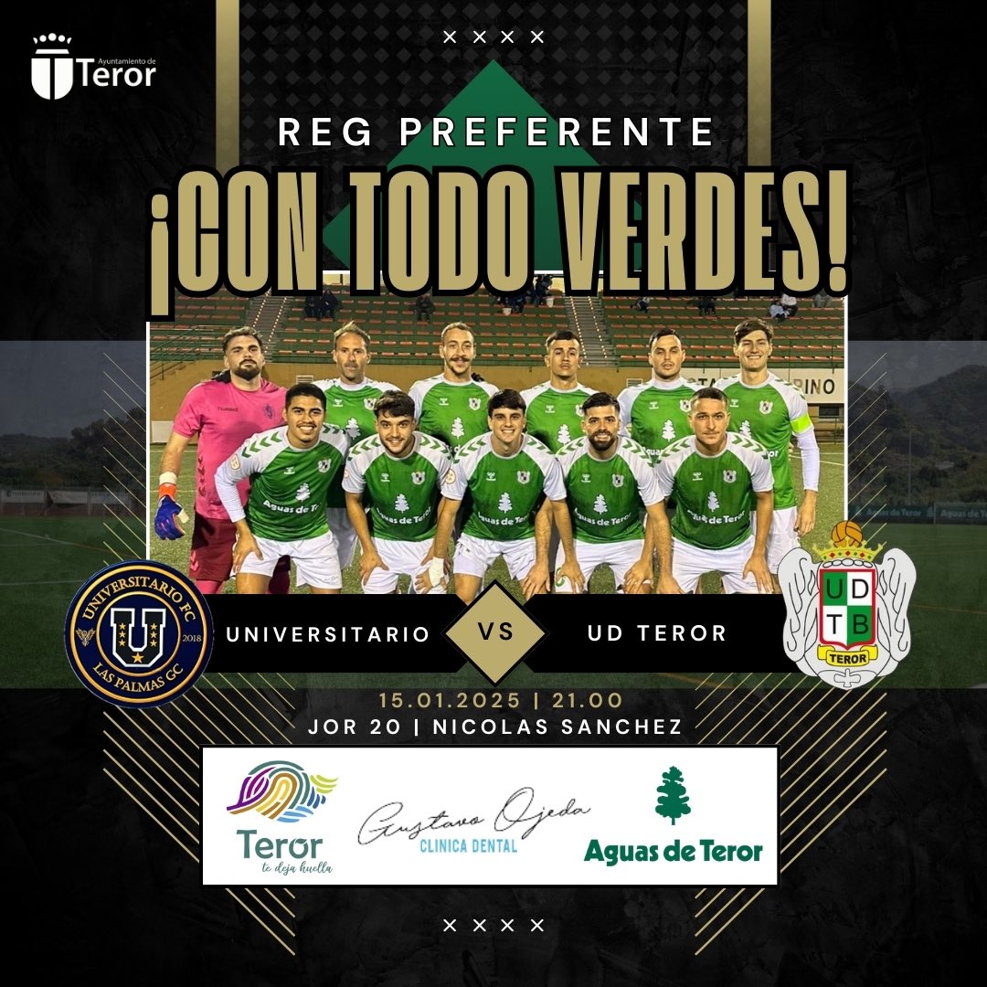 UDTeror's tweet photo. 🔴 Día de Partido.

➡️ Visitaremos un siempre difícil Nicolás Sánchez para medirnos al Universitario CF en la vigésima jornada de la competición liguera, a las 21:00.

¡Con todo equipo! ⚔️

#𝒱𝒶𝓂𝑜𝓈𝒱𝑒𝓇𝒹𝒾𝓁𝓁𝑜𝓈💚 https://t.co/zAdacCBdS3