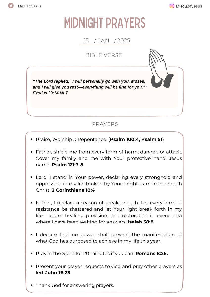 MisolaofJesus's tweet photo. Midnight Prayers. 🔥

This quiet time between you &amp; God is an opportunity to pour out your heart, knowing that He listens to every whisper.

Please don't rush these prayer points, take your time to pray them well. 

Spend at least 5 minutes on each prayer point. https://t.co/5eBsq1Ocok
