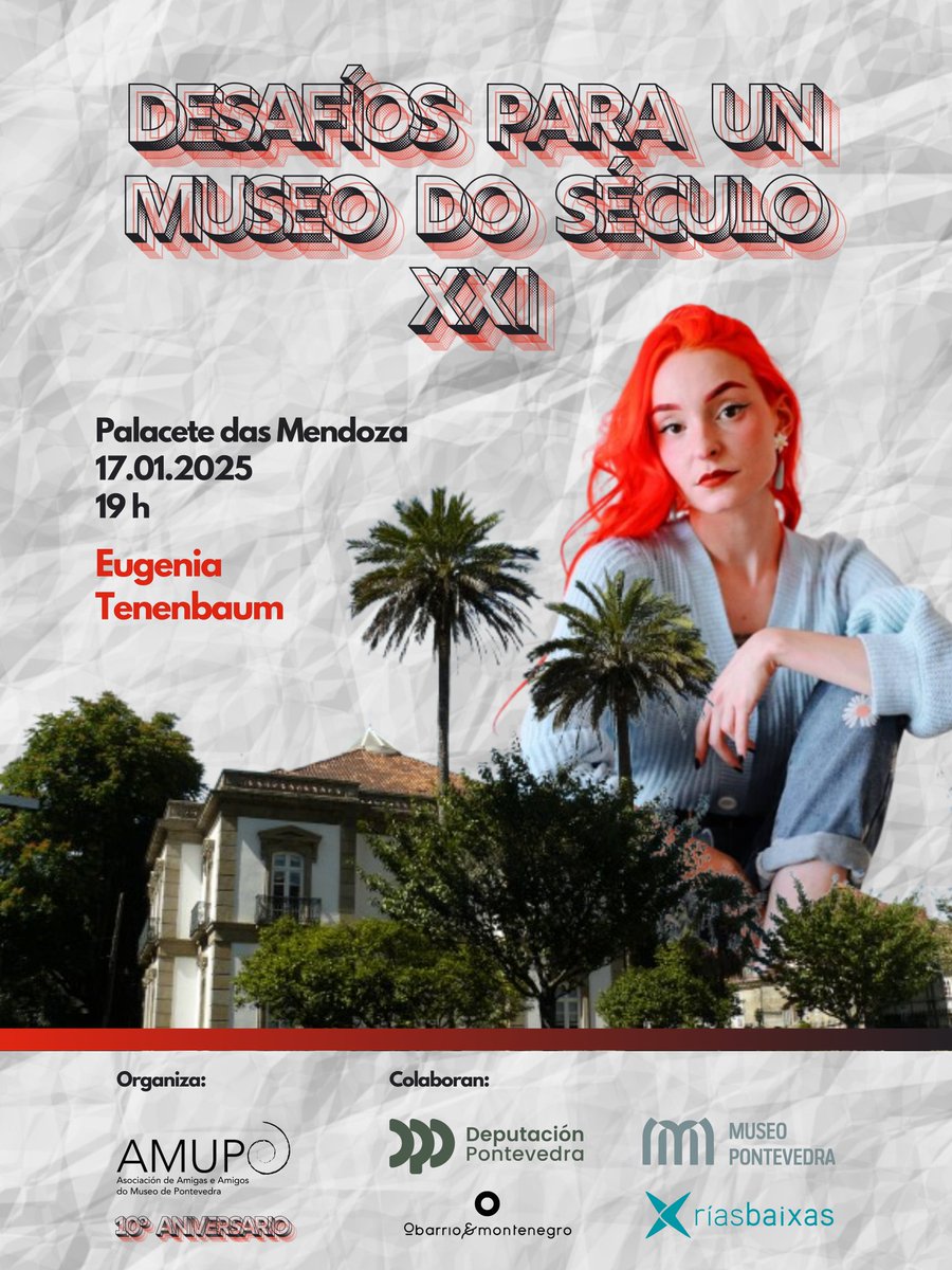 ocondedemalvar's tweet photo. 📣 "Desafíos para un Museo do século XXI" con #EugeniaTenenbaum

Acompañádenos! 

📍 Palacete das Mendoza (Salón de actos)
🗓️ Venres, 17.01.2025
🕛 19 h
🎟️ Entrada libre, ata completar aforo https://t.co/GtIYNoz1IC