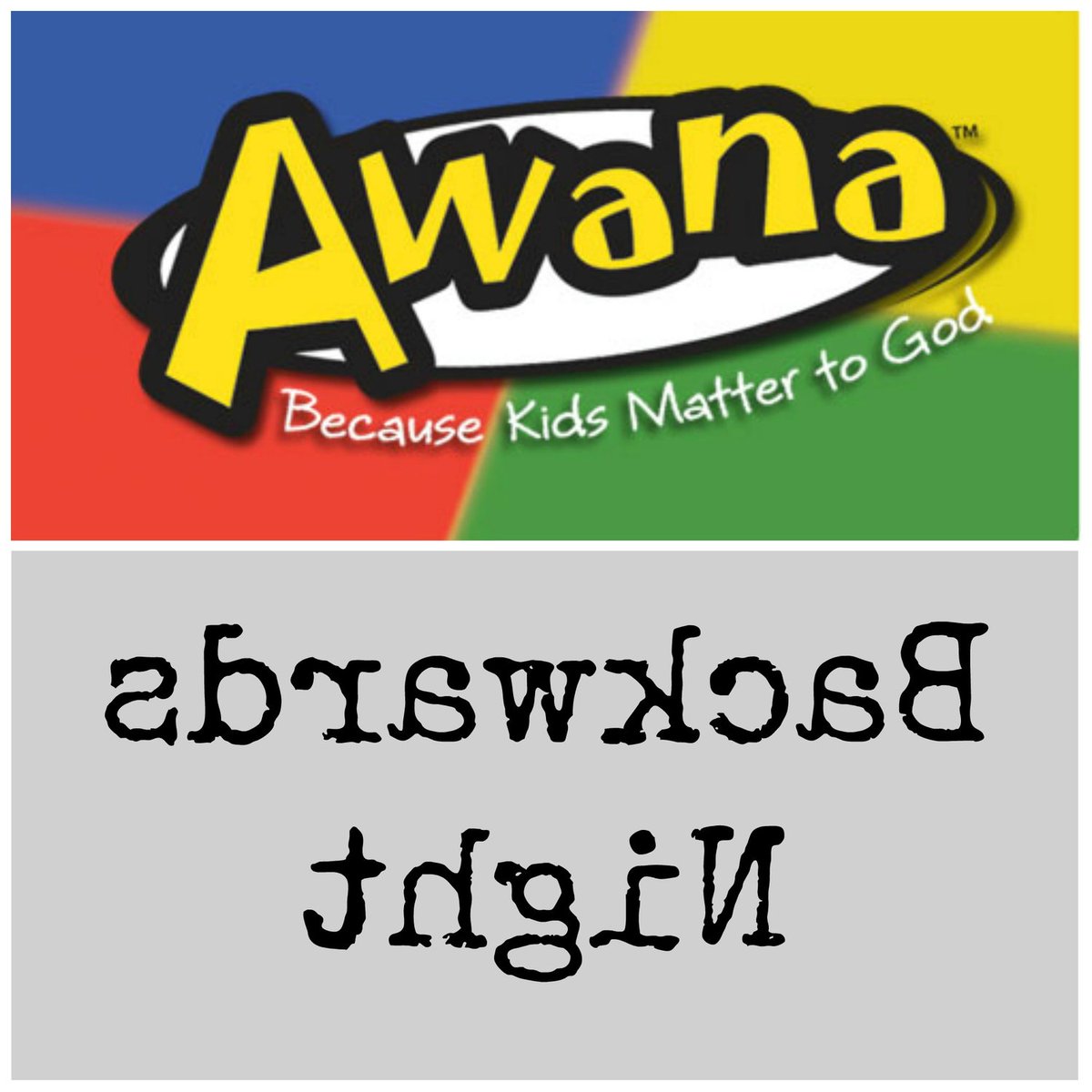 PleasantGroveB3's tweet photo. This week, Sunday Jan. 19th is AWANA BACKWARD SUNDAY. 
Be sure to wear your Awana gear backward and join in on the fun!! https://t.co/ddCUgeM59y