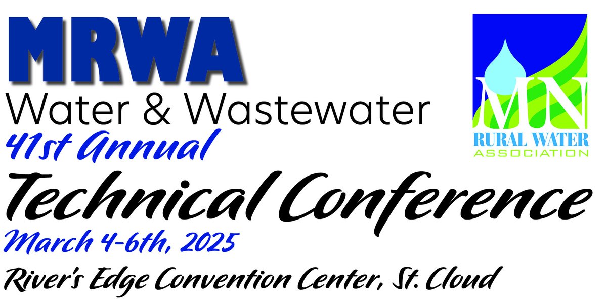 MnRuralWater's tweet image. Please plan to join @MnRuralWater March 4-6, 2025 for the 41st Annual Water &amp;amp; Wastewater Technical Conference! mrwa.com/tech-conferenc… Register Now to Attend! #mnruralwater #ruralwater #technicalconference