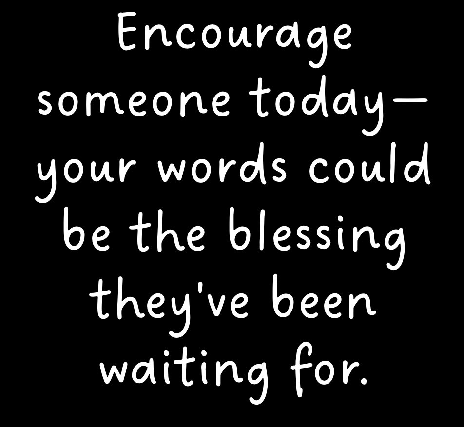 RevA_TaylorJr's tweet photo. That’s an old saying that says, “Your words have power.” Whether we believe it or not, we have the power to change the trajectory of a person’s day with our words. On this day and for the rest of this year, make it a point to encourage as many people as you can! Now…Go be great! https://t.co/CPzuFW7szt
