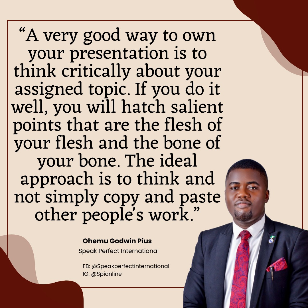 OhemuPius's tweet photo. Your presentation reflects you— so think, create, and deliver something truly yours. Avoid shortcuts, and let your originality shine. The world doesn’t need another copy; it needs the authentic you.
#SpeakPerfectInternational https://t.co/ZdUkebHLve
