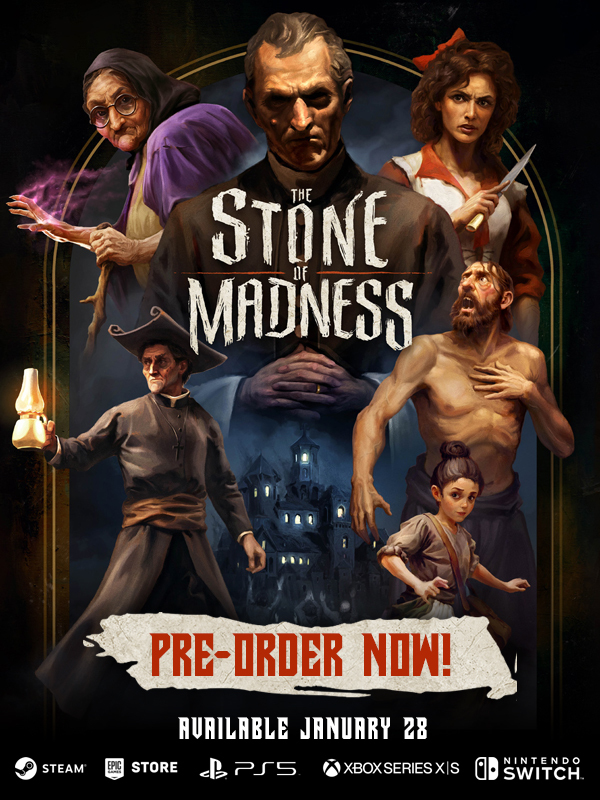 The Stone of Madness is now available for pre-purchase with 10% OFF!

Escape an 18th-century Spanish madhouse using stealth and clever planning. Unravel the secrets of the monastery using five unique characters all while maintaining their sanity.

The Stone of Madness launches on