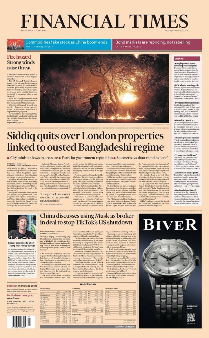 Andy Gibson (@andygibsontv) on Twitter photo Financial Times: "SIDDIQ QUITS OVER LONDON PROPERTIES LINKED TO OUSTED BANGLADESHI REGIME"
<a href="/RafeUddin_/">Rafe Uddin</a> / <a href="/XtopherCook/">Chris Cook</a> / <a href="/SavageSusannah/">Susannah Savage</a> / <a href="/GeorgeWParker/">George Parker</a> lead for <a href="/FT/">Financial Times</a>.
IN FULL: t.ly/WJRMY
City Minister bows to pressure.
#FinancialTimes
#TomorrowsPapersToday
#IBPapers Financial Times: "SIDDIQ QUITS OVER LONDON PROPERTIES LINKED TO OUSTED BANGLADESHI REGIME"
<a href="/RafeUddin_/">Rafe Uddin</a> / <a href="/XtopherCook/">Chris Cook</a> / <a href="/SavageSusannah/">Susannah Savage</a> / <a href="/GeorgeWParker/">George Parker</a> lead for <a href="/FT/">Financial Times</a>.
IN FULL: t.ly/WJRMY
City Minister bows to pressure.
#FinancialTimes
#TomorrowsPapersToday
#IBPapers