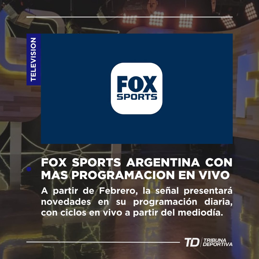 MAS PROGRAMACION EN VIVO

👉 <a href="/FOXSportsArg/">Fox Sports Argentina</a> presentará novedades en su Programación 2025, con envíos diarios en vivo a partir del mediodía (12 o 13hs, a definir) hasta las 23hs.

👉 Por su parte, Fox Sports 3 ya no contará con programación diaria en vivo.