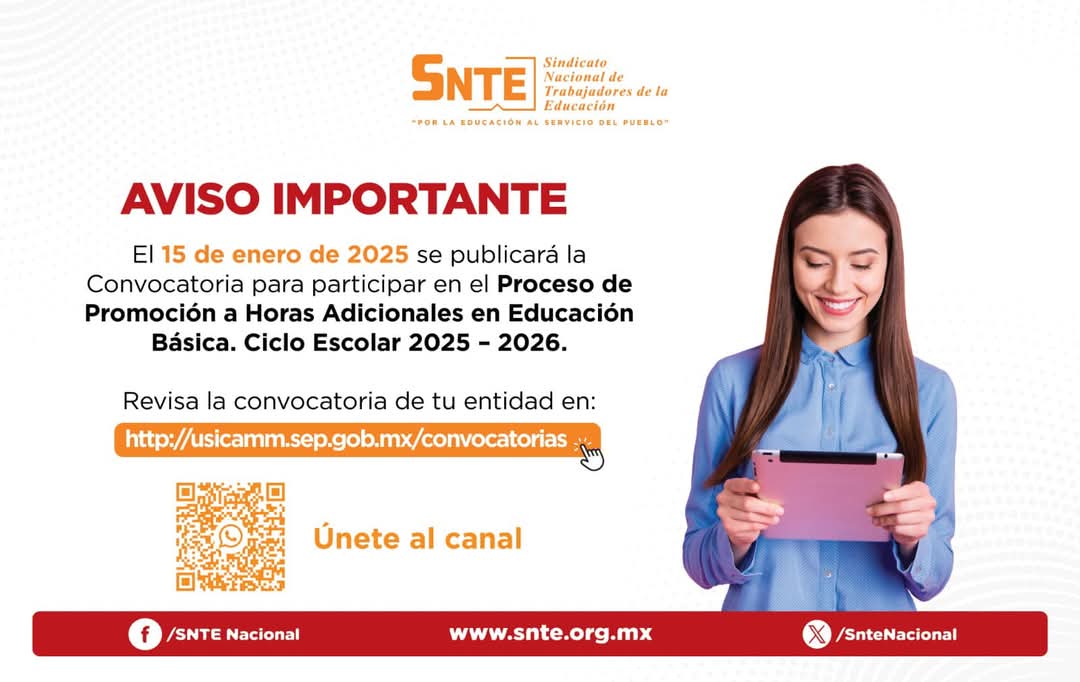 45SNTE's tweet photo. ¡Información importante!

👩🏻‍🏫👨🏻‍🏫 Si te interesa participar en el Proceso de Promoción a Horas Adicionales en Educación Básica. Ciclo Escolar 2025 - 2026. 📚
📅 El próximo #15deEnero se difundirá la Convocatoria. Consulta los detalles en:
👉 https://t.co/YdzlMzHnOw https://t.co/xwE7NUIF47