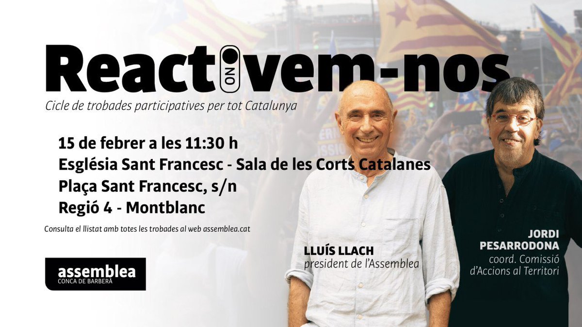 AncConca's tweet photo. ⚪⚫  Reactivem-nos amb Lluís Llach i Jordi Pesarrodona 

📌 Lloc: Sala de les Corts Catalanes de Sant Francesc (Montblanc)
⌚️ Hora: 11:30h
📅 Dia: 15/02/2025

Reactivem-nos! T’hi esperem! Ets imprescindible! 

#Reactivemnos

✳️ ANC CONCA DE BARBERÀ https://t.co/dXSVzHOY9a