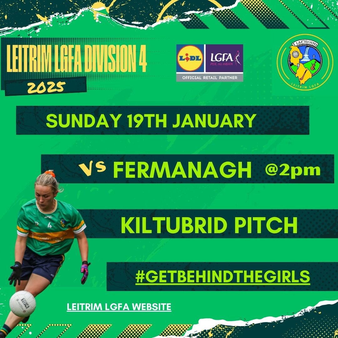 LeitrimLGFA's tweet photo. 𝐋𝐞𝐢𝐭𝐫𝐢𝐦 𝐋𝐚𝐝𝐢𝐞𝐬 𝐛𝐞𝐠𝐢𝐧 𝐋𝐞𝐚𝐠𝐮𝐞 𝐂𝐚𝐦𝐩𝐚𝐢𝐠𝐧 𝐭𝐡𝐢𝐬 𝐒𝐮𝐧𝐝𝐚𝐲 𝐢𝐧 𝐊𝐢𝐥𝐭𝐮𝐛𝐫𝐢𝐝
#LGFA Division 4 kicks off a new year of Gaelic Games
Lets get out there and support #LeitrimLadies get behind your local hero's right from the start of the campaign https://t.co/EMlxy0W9Pv
