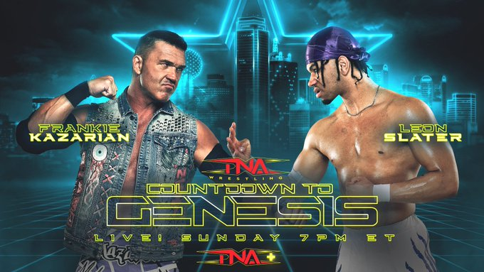SteveSlamFR's tweet photo. 🚨Officiel
Leon Slater affrontera Frankie Kazarian durant le #CountdownToGenesis https://t.co/yWK7kZu921